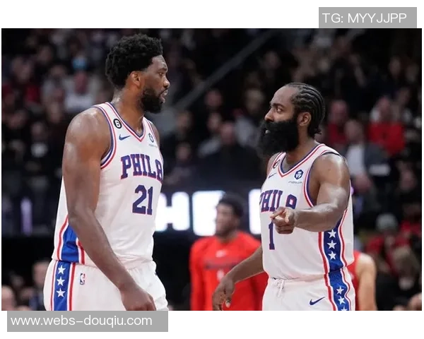 哈登状态骤降引发76人续约犹豫或将影响未来球队规划